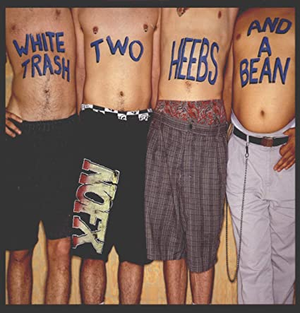 NOFX – White Trash, Two Heebs and a Bean