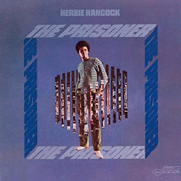 Herbie Hancock – The Prisoner