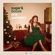 Ana Gasteyer – Sugar & Booze