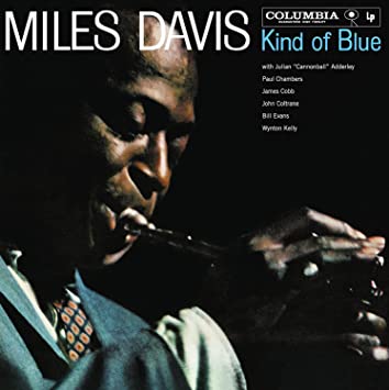 Miles Davis – Kind of Blue (Mono)