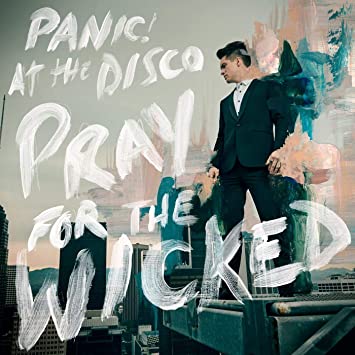 Panic! at the Disco – Pray For The Wicked (Vinyl w/Digital Download)