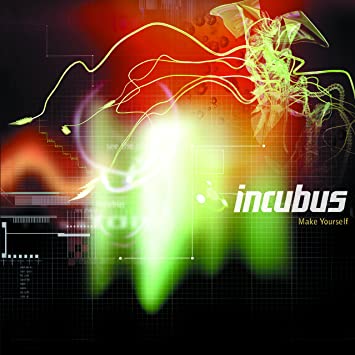 Incubus – Make Yourself