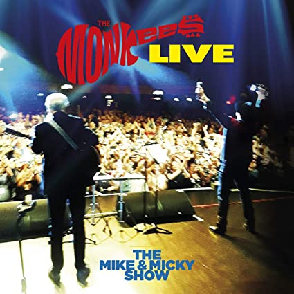 The Monkees – The Mike And Micky Show Live