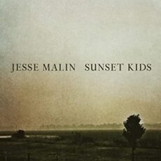 Jesse Malin – Sunset Kids