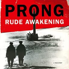 Prong – Rude Awakening [Limited 180-Gram Silver & Black Marble Colored Vinyl]