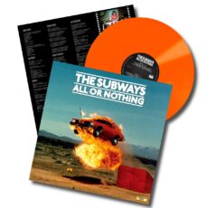 The Subways – All Or Nothing
