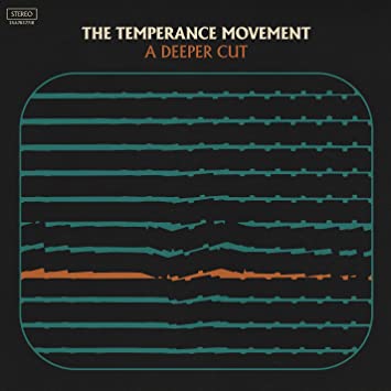 The Temperance Movement – A Deeper Cut