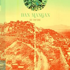 Dan Mangan – Oh Fortune