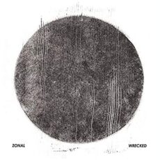 Zonal – Wrecked