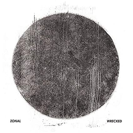 Zonal – Wrecked