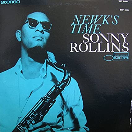 Sonny Rollins – Newk’s Time
