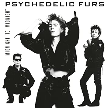 The Psychedelic Furs – Midnight To Midnight