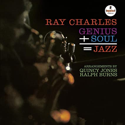 Ray Charles – Genius + Soul = Jazz (Verve Acoustic Sounds Series)
