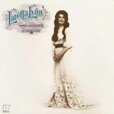 Loretta Lynn – Coal Miner’s Daughter