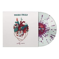 Yours Truly – Self Care