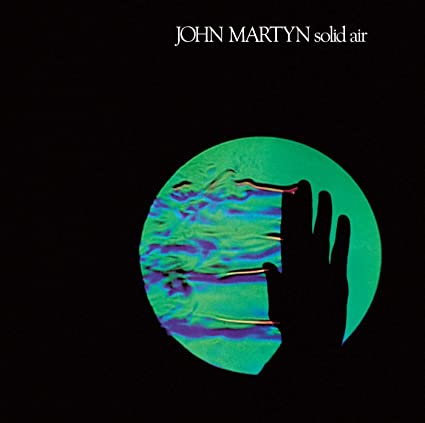 John Martyn – Solid Air