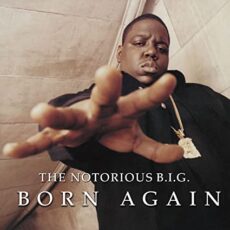 Notorious B.I.G. – Born Again (2LP)