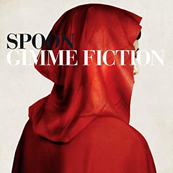 Spoon – Gimme Fiction (Reissue)