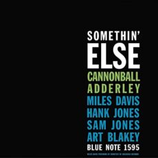Cannonball Adderley ‎– Somethin’ Else