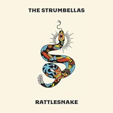 The Strumbellas – Rattlesnake