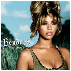 Beyonce – B’day