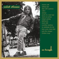 Saint Etienne – So Tough (Reissue)