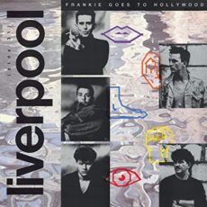 Frankie Goes To Hollywood – Liverpool
