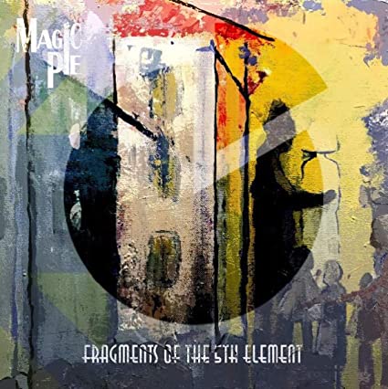 Magic Pie – Fragments of the 5th Element