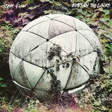 Steve Gunn – Eyes On The Lines