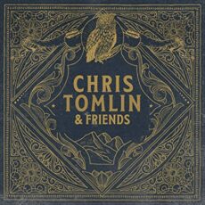 Chris Tomlin – Chris Tomlin & Friends