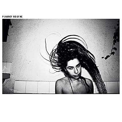PJ Harvey – Rid Of Me