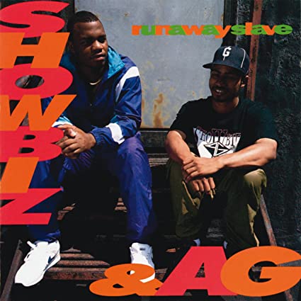Showbiz & Ag – Runaway Slave