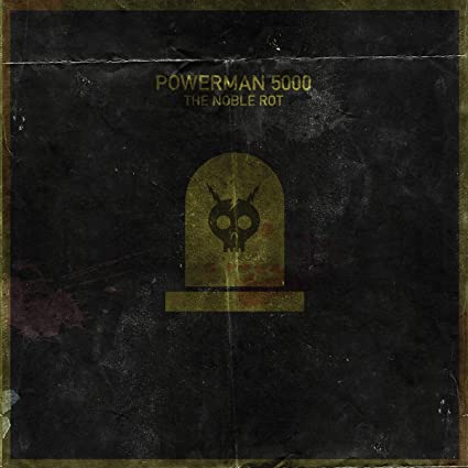 Powerman 5000 – The Noble Rot (Coke Bottle Green Vinyl)