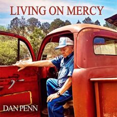 Dan Penn – Living On Mercy