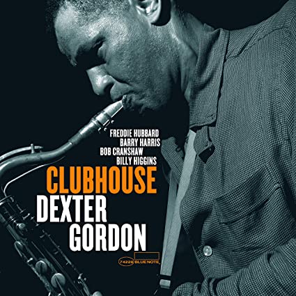 Dexter Gordon – Clubhouse [Blue Note Tone Poet Series]