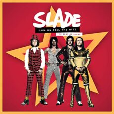Slade – Cum On Feel the Hitz: The Best of Slade