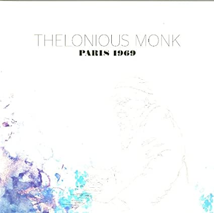 Thelonious Monk – Paris 1969 [2 LP]