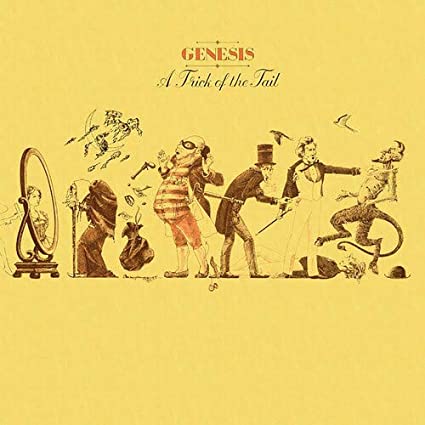 Genesis – A Trick Of The Tail