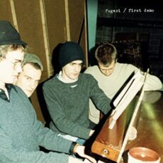 Fugazi – First Demo