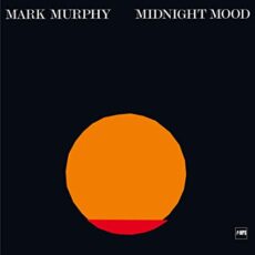 Mark Murphy – Midnight Mood