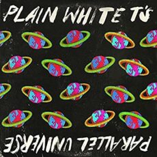 Plain White T’s – Parallel Universe [2 LP]