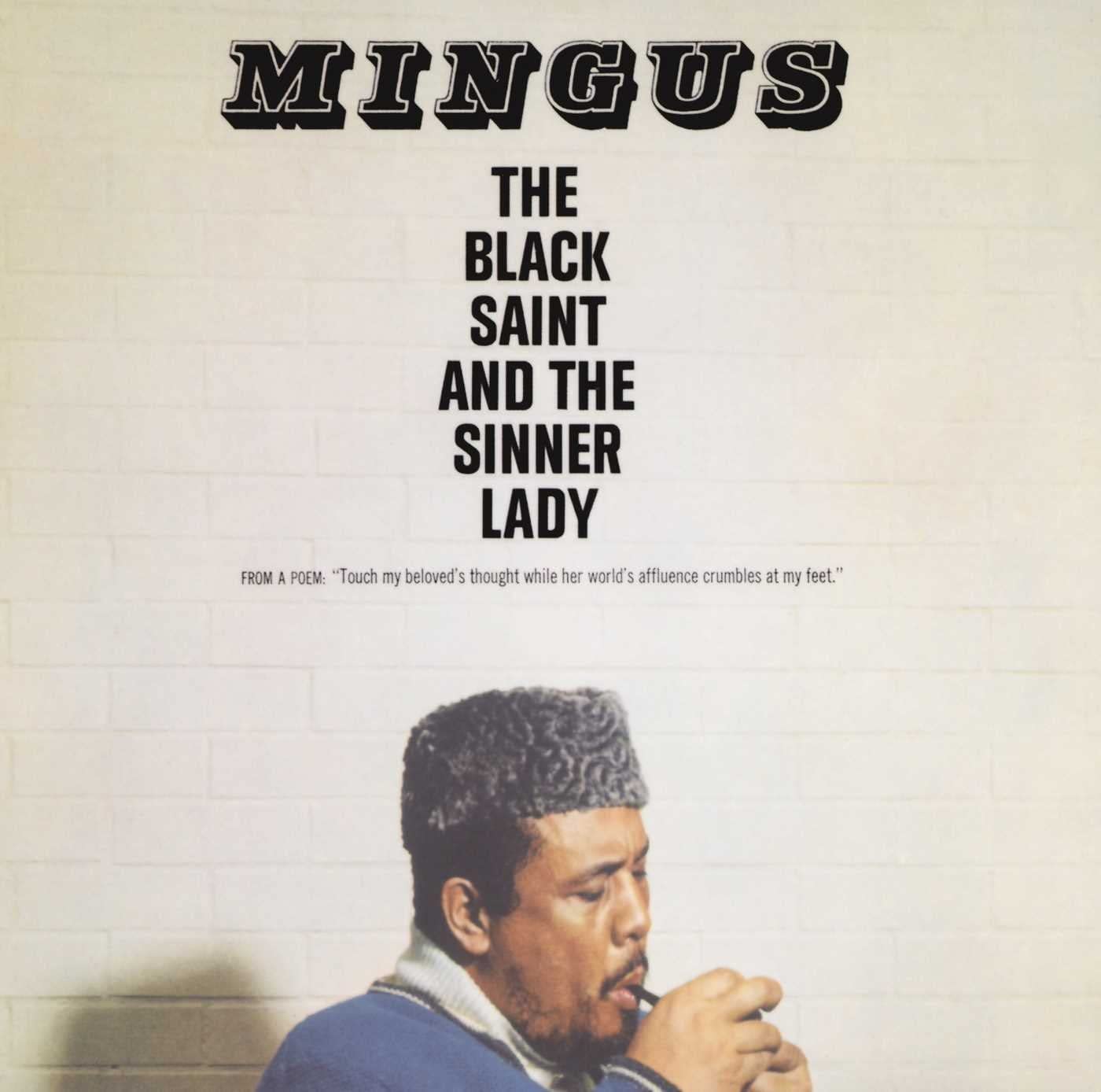 Charles Mingus – The Black Saint And The Sinner Lady