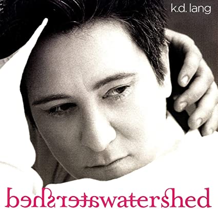 K. D. Lang – Watershed