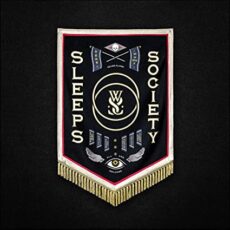 While She Sleeps – Sleeps Society