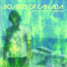 Boards Of Canadam – Campfire Headphase [2 LP]