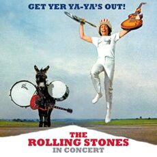 The Rolling Stones – Get Yer Ya-Ya’s Out!