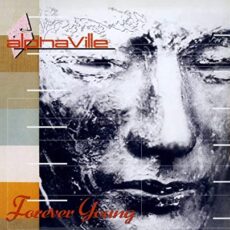 Alphaville – Forever Young