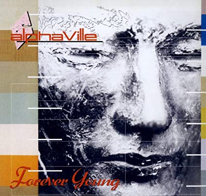 Alphaville – Forever Young