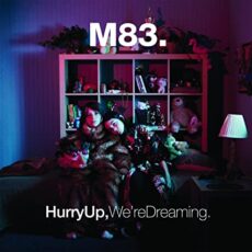 M83 – Hurry Up, We’Re Dreaming (2LP)
