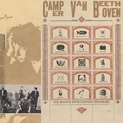 Camper Van Beethoven – Our Beloved Revolutionary Sweetheart